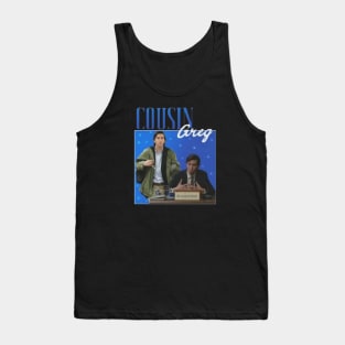 Cousin greg//Retro for fans Tank Top